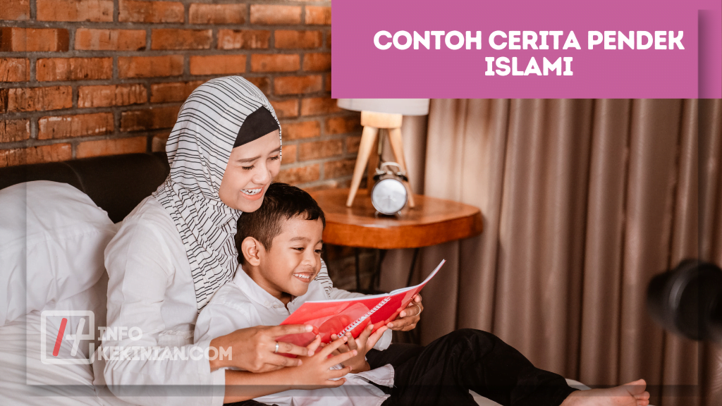 Contoh Cerita Pendek Islami