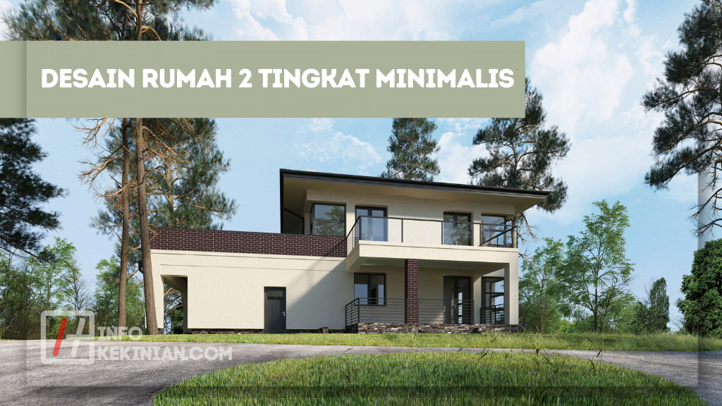 5 Desain Rumah 2 Tingkat Minimalis 1 Desain Rumah 2 Tingkat Minimalis (2)