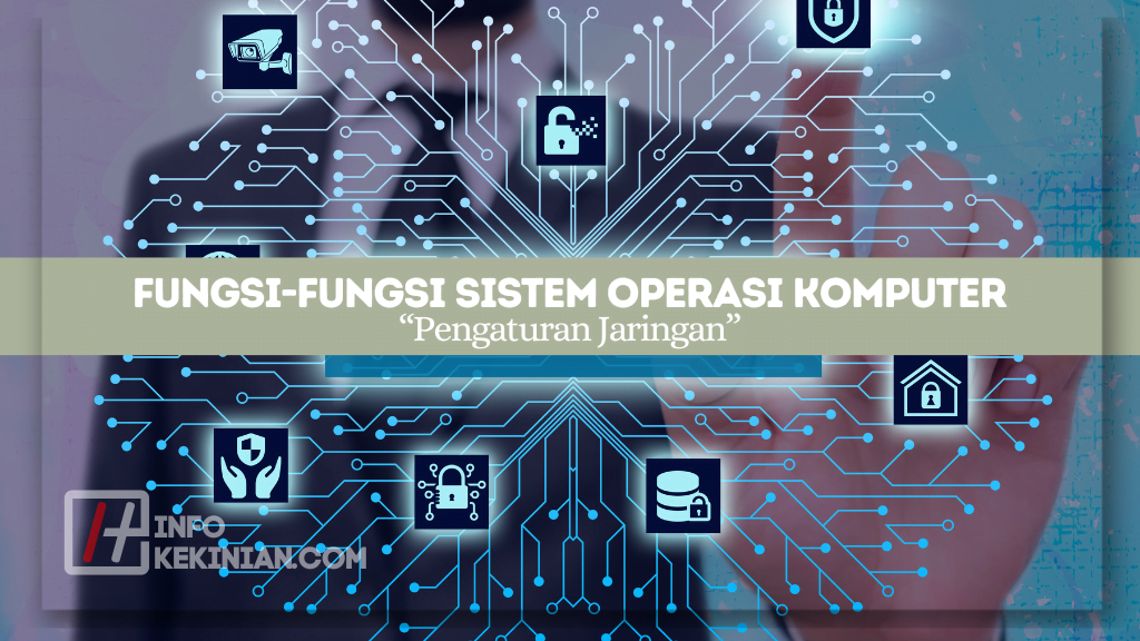 Fungsi-fungsi Sistem Operasi Komputer