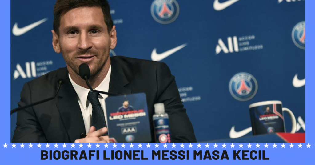 Kisah Lionel Messi Masa Kecil: Biografi, Fakta, Dan Hingga Perjalanan ...