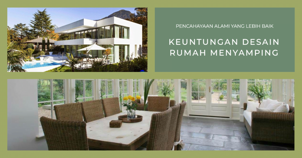 Keuntungan Desain Rumah Menyamping