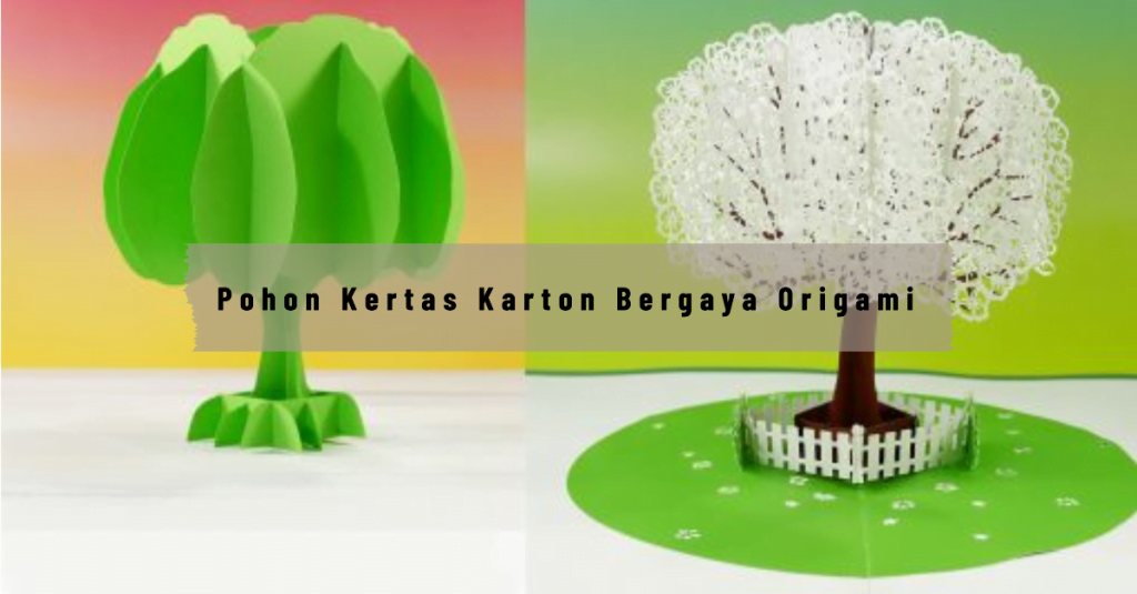 5 Cara Membuat Pohon dari Kertas Karton 3 Pohon Kertas Karton Bergaya Origami