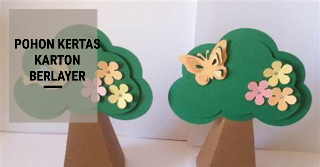 5 Cara Membuat Pohon dari Kertas Karton 4 Pohon Kertas Karton Berlayer