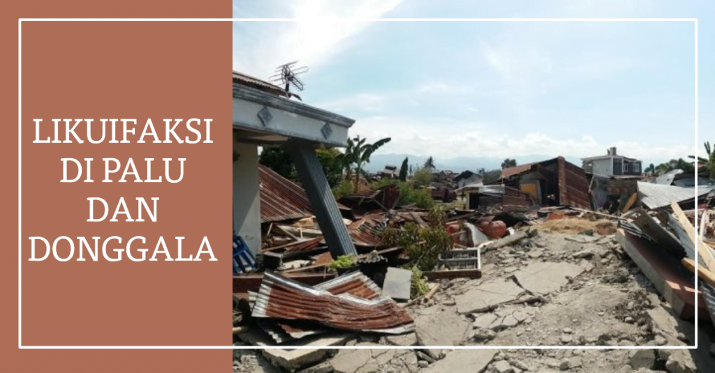 Likuifaksi di Palu dan Donggala
