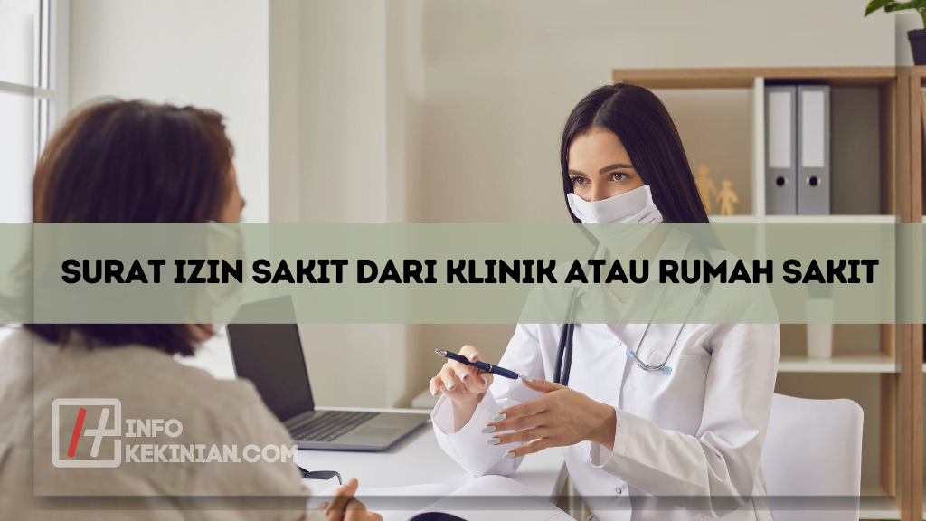 Surat Izin Sakit dari Klinik atau Rumah Sakit