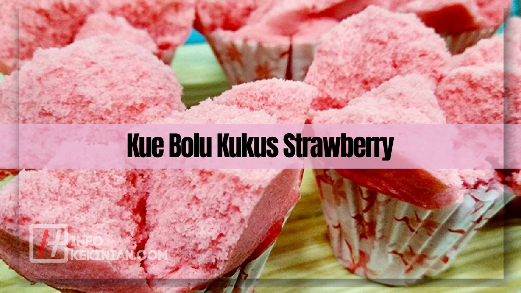 Kue Bolu Kukus Strawberry