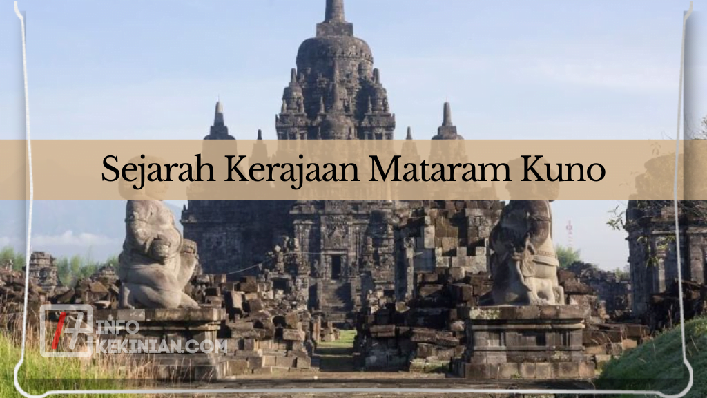 Sejarah Kerajaan Mataram Kuno (2)