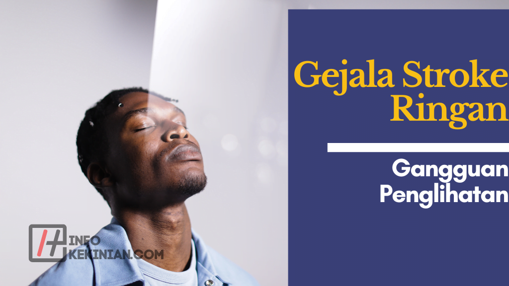 Gejala Stroke Ringan