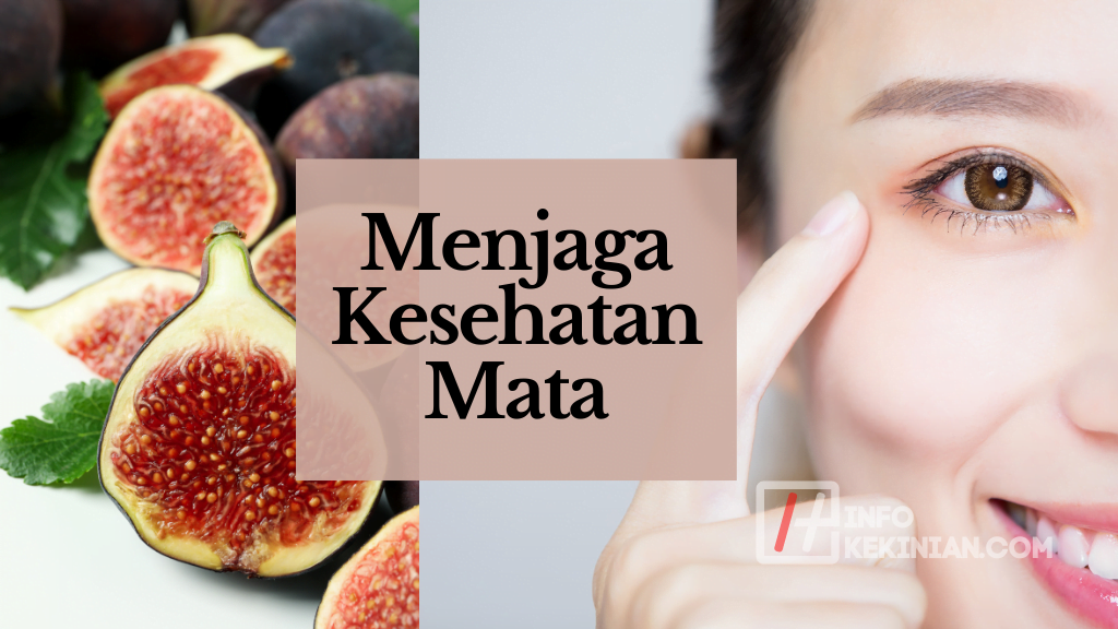 Manfaat Buah Tin untuk Kesehatan