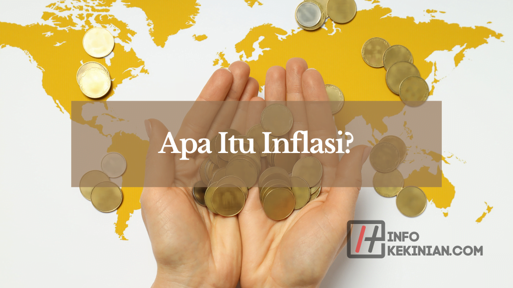 Apa Itu Inflasi