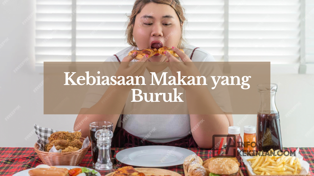 Ini 7 Penyebab Sering Merasa Lapar Berlebihan, Penting Kamu Ketahui! 2 Kebiasaan Makan yang Buruk