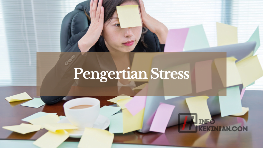 Pengertian Stress