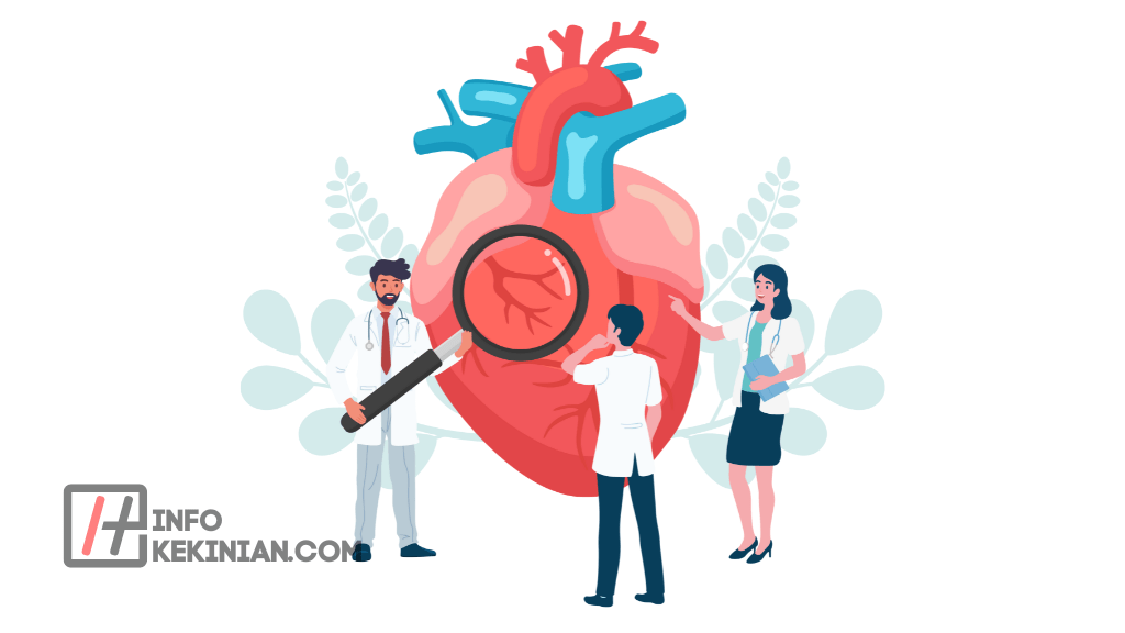 7 Penyebab Pembengkakan Jantung, Penting untuk Diwaspadai! 3 Pencegahan Pembengkakan Jantung